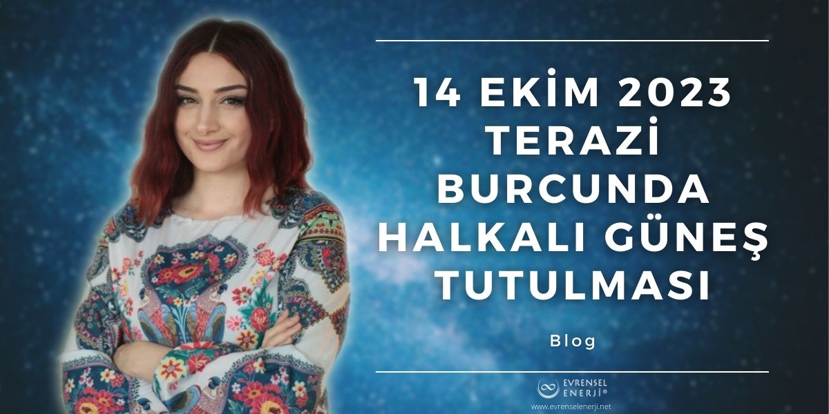 14 Ekim Terazi Burcunda Halkalı Güneş Tutulması