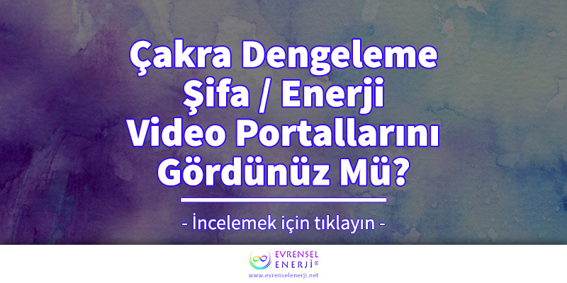 Çakralarınzı Dengeleyin Çakralarınızı Dengeleyin